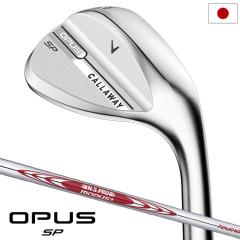 �L�����E�F�C OPUS SP�E�F�b�W �N���� �����Y �E�p N.S.PRO MODUS3 Tour 105 �X�`�[���V���t�g 2025�N���f�� Callaway ���{���K�i �S���t