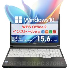 m[gp\R  Core i5 7300U/32GB/SSD256GB/Windows10 WPS Office FUJITSU LIFEBOOK A577/S 15.6C`/ݒς