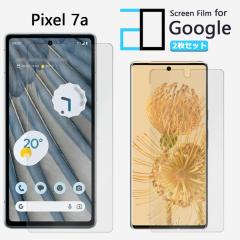�y2���Z�b�g�z�t���ی�t�B���� Google Pixel 7A �t�B���� Pixel 7 A Pixel7A Pixel7A�O�[�O�� �s�N�Z��7a 2D�\�t�g�ی�V�[�g �N���A �t