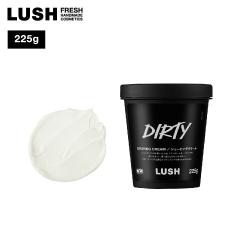 LUSH Dirty �V�F�[�r���O�N���[�� 225g �E��� �ێ� �J�~�\�������h�~ �V�A�o�^�[ �͂��݂� �V�R�R�� �q����  �X�L���P�A �v���[���g �M