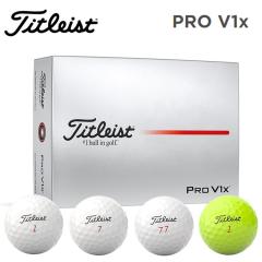 �^�C�g���X�g �v�� V1x �S���t�{�[�� Titleist Pro V1x  1�_�[�X (12��) ���{���K�i 2025�N