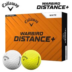 �L�����E�F�C �E�H�[�o�[�h �f�B�X�^���X�v���X �S���t�{�[�� CALLAWAY WARBIRD DISTANCE+ 1�_�[�X(12������) 2025 ���{���K�i