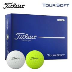 �^�C�g���X�g �c�A�[�\�t�g �S���t�{�[�� TITLEIST TOURSOFT 1�_�[�X (12��) ���{���K�i 2026�N