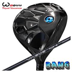 �y�����E�w�b�h�݌ɗL��z Waoww�i���I�j Bang�i�o���j�h���C�o�[ �N���C�W�[(CRAZY) VASUS ���@�[�T�X