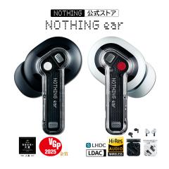 �y���t�Z�[����15%OFF NOTHING�����X�z  Nothing ear �n�C���]�Ή� TWS ���S ���C�����X�C���z�� LHDC LDAC Bluetooth5.3 ANC �A�N�e�B�u