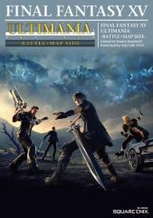 ファイナルファンタジーXV アルティマニア -バトル+マップSIDE-