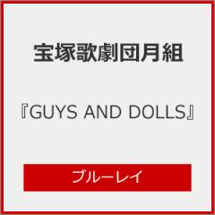 『GUYS AND DOLLS』【Blu-ray】/宝塚歌劇団月組[Blu-ray]【返品種別A】