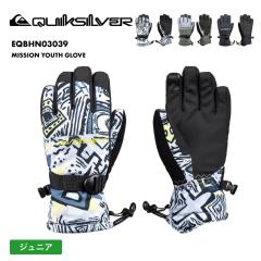 QUIKSILVER/NCbNVo[ LbY WjA 5wO[u MISSION YOUTH GLOVE 2024-25 SNOW Xm[{[h XL[ h  EQBHN0303