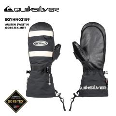 QUIKSILVER/NCbNVo[ Y SAebNX ~gO[u AUSTEN SWEETIN GORE-TEX MITT 2024-25 SNOW Xm[{[h  h 