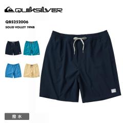 QUIKSILVER/NCbNVo[ Y T[tpc SOLID VOLLEY 19NB 2025 SUMMER QBS252006 {[hV[c T[tgNX r[` 