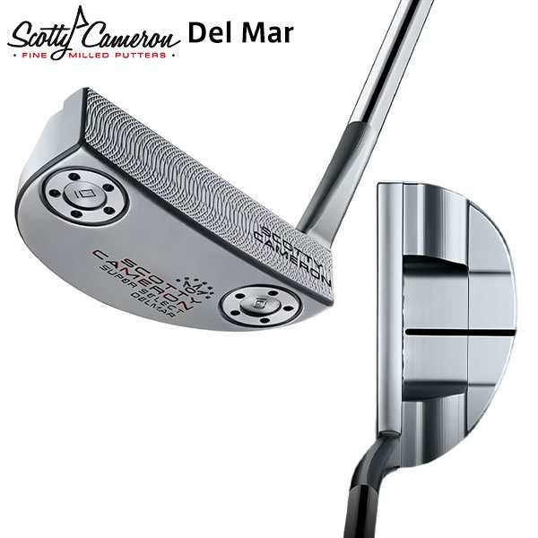 タイトリスト スコッティキャメロン スーパーセレクト デルマー パター Titleist SCOTTY CAMERON SUPER SELECT Del Mar【即納】