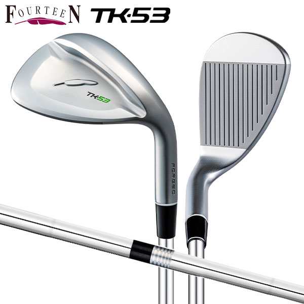 フォーティーン ゴルフ TK-53 ウェッジ FS-WEDGE スチールシャフト FOURTEEN TK53【即納】