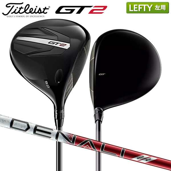 【レフティー/左用】タイトリスト ゴルフ GT2 ドライバー Project X Denali Red 50 カーボンシャフト Titleist プロジェクトX ディナリ【