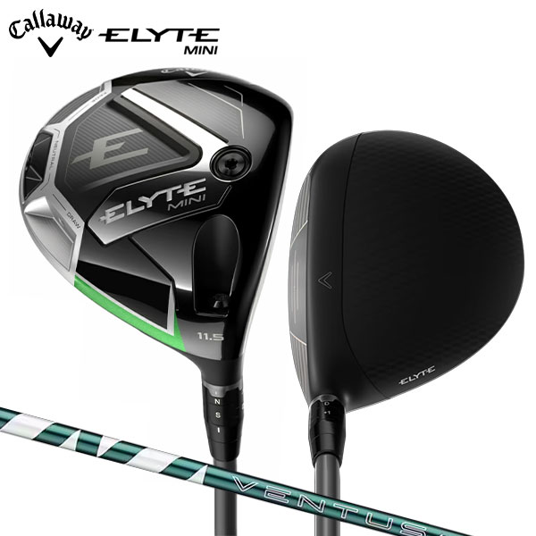 キャロウェイ エリート ミニ ドライバー 11.5° ベンタスグリーン 5-S