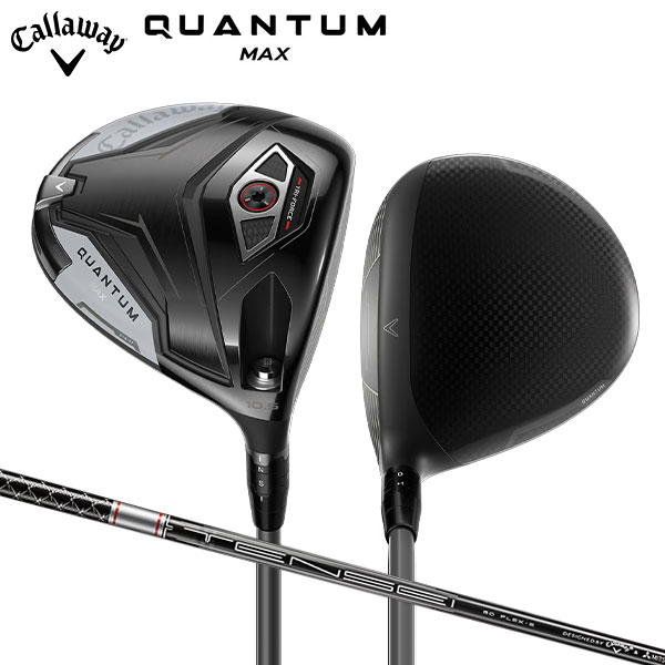 「ポイント20倍！」キャロウェイ クアンタム マックス ドライバー TENSEI GRAY 60 for Callaway カーボンシャフト【即納】