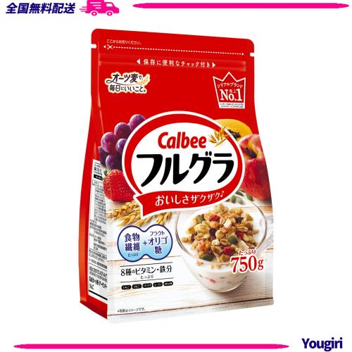 カルビー フルグラ 750g×6袋