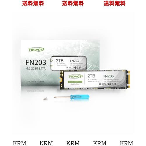 Fikwot FN203 2TB M.2 SATA SSD SLC キャッシュ 3D NAND TLC SATA III 6Gb/s M.2 2280 NGFF 内蔵 SSD 最大読込: 550MB/s 最大書き：480MBの通販は