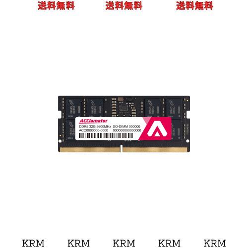 DDR5 32GB-5600MHz ラップトップ/ミニコンピューター用メモリ 1.1V SODIMM 262pin Laptop Memory(32GB×1枚) Acclamator 12,815円