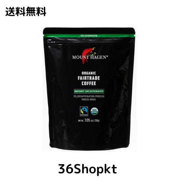 マウントハーゲン　オーガニック　フェアトレード　カフェインレス　インスタントコーヒー　詰替用 200g×2個