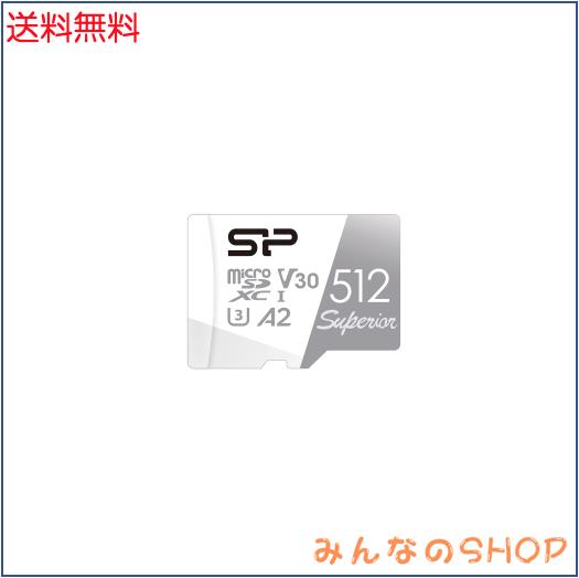 SP Silicon Power シリコンパワー microSD 512GB【Nintendo Switch 動作確認済】4K対応 UHS-I U3 V30 A2 規格 Ultra HD 大容量 最大速度1