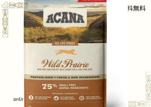 アカナ (ACANA) ワイルドプレイリーキャット 4.5kg [国内正規品]の通販は