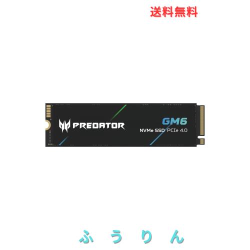 Acer Predator M.2 SSD 4TB GM6 NVMe2.0 2280 PCIe Gen4×4 超高速(最大読み取り：7200MB/s、最大書き込み：6200MB/s) 内蔵SSD 高耐久 3D