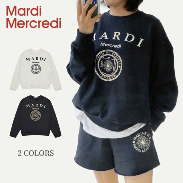 Mardi Mercredi マルディメクルディ トップス スウェット トレーナー プリント MARDI MERCREDI SWEATSHIRT UNIV 2色