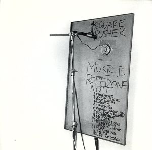 【中古】 Ｍｕｓｉｃ　Ｉｓ　Ｒｏｔｔｅｄ　Ｏｎｅ　Ｎｏｔｅ／スクエアプッシャー ダンス・エレクトロニカ