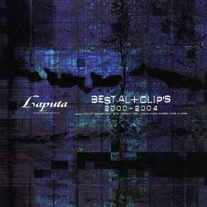 【中古】 ＢＥＳＴ　ＡＬ＋ＣＬＩＰＳ　２０００−２００４／Ｌａｐｕｔａ