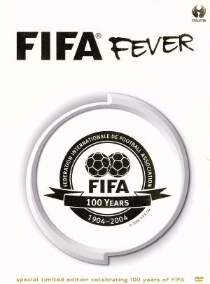 ＦＩＦＡ フィーヴァー〜ＦＩＦＡ創立１００周年記念（１９０４