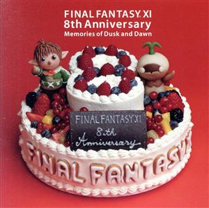 【中古】 ＦＩＮＡＬ　ＦＡＮＴＡＳＹ　XI　８ｔｈ　Ａｎｎｉｖｅｒｓａｒｙ−Ｍｅｍｏｒｉｅｓ　ｏｆ　Ｄｕｓｋ　ａｎｄ　Ｄａｗｎ／（ゲーム・ミュージック）
