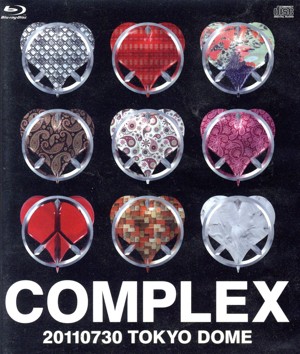 【中古】 ＣＯＭＰＬＥＸ　２０１１０７３０　ＴＯＫＹＯ　ＤＯＭＥ　日本一心（Ｂｌｕ−ｒａｙ　Ｄｉｓｃ）／ＣＯＭＰＬＥＸ