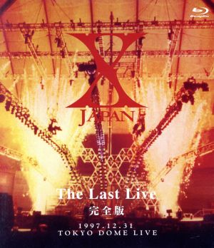 X JAPAN THE LAST LIVE 完全版 [Blu-ray]
