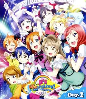 ラブライブ！μ'ｓ Ｇｏ→Ｇｏ！ ＬｏｖｅＬｉｖｅ！ ２０１５ ...