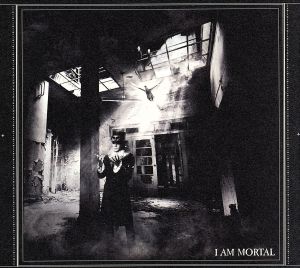 中古】 I AM MORTAL（初回生産限定盤）（DVD付）／THE