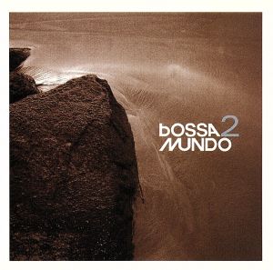 【中古】 【輸入盤】Ｖｏｌ．　２−Ｂｏｓｓａ　Ｍｕｎｄｏ／ＢｏｓｓａＭｕｎｄｏ（アーティスト）