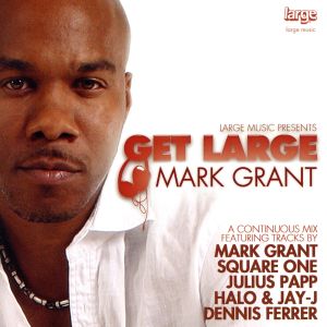 【中古】 【輸入盤】Ｇｅｔ　Ｌａｒｇｅ／ＭａｒｋＧｒａｎｔ