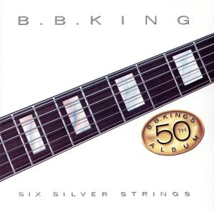 【中古】 【輸入盤】６　Ｓｉｌｖｅｒ　Ｓｔｒｉｎｇ／Ｂ．Ｂ．キング