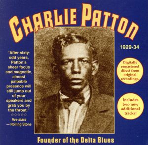 【中古】 【輸入盤】Ｆｏｕｎｄｅｒ　ｏｆ　Ｄｅｌｔａ　Ｂｌｕｅｓ／ＣｈａｒｌｉｅＰａｔｔｏｎ