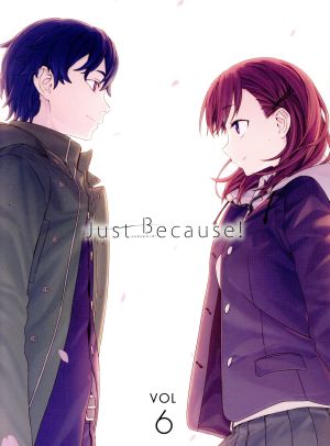 【中古】 Ｊｕｓｔ　Ｂｅｃａｕｓｅ！　第６巻（初回限定版）（Ｂｌｕ−ｒａｙ　Ｄｉｓｃ）／吉井弘幸（キャラクターデザイン）,市川蒼（泉瑛太）,礒部花凜（夏目美緒）,村田太志（相馬陽斗）