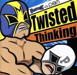 【中古】 Ｔｗｉｓｔｅｄ　Ｔｈｉｎｋｉｎｇ／ＭＡＹＫＩＤＺ／ＰＡＭ