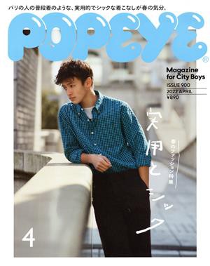 ＰＯＰＥＹＥ(４ ２０２２ ＡＰＲＩＬ) 月刊誌／マガジンハウス