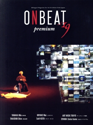 【中古】 ＯＮＢＥＡＴ　Ｐｒｅｍｉｕｍ(ｖｏｌ．１９) ＴＡＮＡＫＡ　Ｍｉｎ　ＴＡＫＡＴＡＮＩ　Ｓｈｉｒｏ／ＯＮＢＥＡＴ編集委員会(編者)
