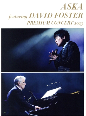 中古】 ASKA＆DAVID FOSTER Premium