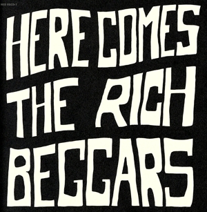 【中古】 ＨＥＲＥ　ＣＯＭＥＳ　ＴＨＥ　ＲＩＣＨ　ＢＥＧＧＡＲＳ（限定盤）／ＴＨＥ　ＲＩＣＨ　ＢＥＧＧＡＲＳ