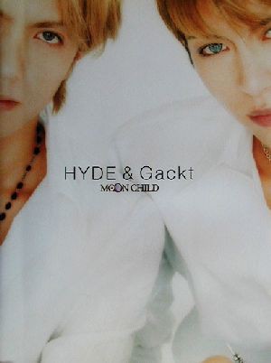 中古 ｍｏｏｎ ｃｈｉｌｄ ｈｙｄｅ ｇａｃｋｔ写真集 ｋｅｎｊｉｔｓｕｋａｇｏｓｈｉの通販はau Pay マーケット ブックオフオンライン Au Payマーケット店