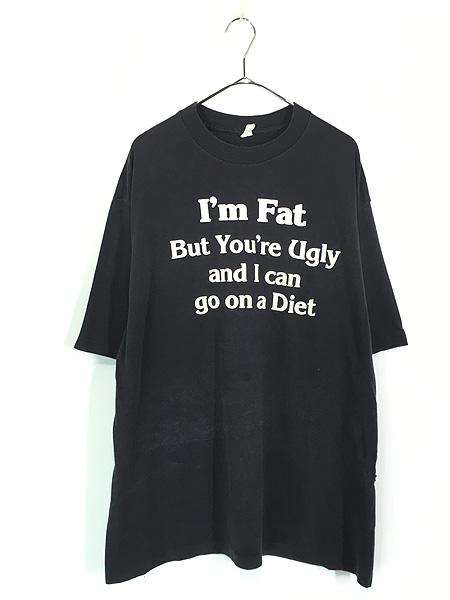 古着 80s USA製 「I'm Fat But You're Ugly and I Can Go on a Diet」 ジョーク メッセージ Tシャツ XXXLの通販は 5,170円