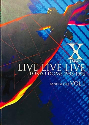 (中古品) バンドスコア X JAPAN/LIVE LIVE LIVE1