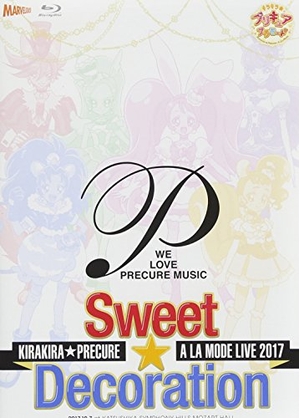 (中古品) キラキラ☆プリキュアアラモードLIVE2017 スウィート☆デコレーション【Blu-ray】(特典なし)