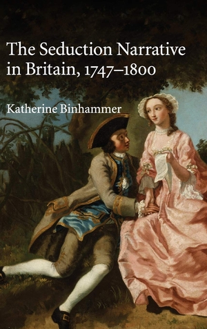 (中古品) The Seduction Narrative in Britain, 1747？1800